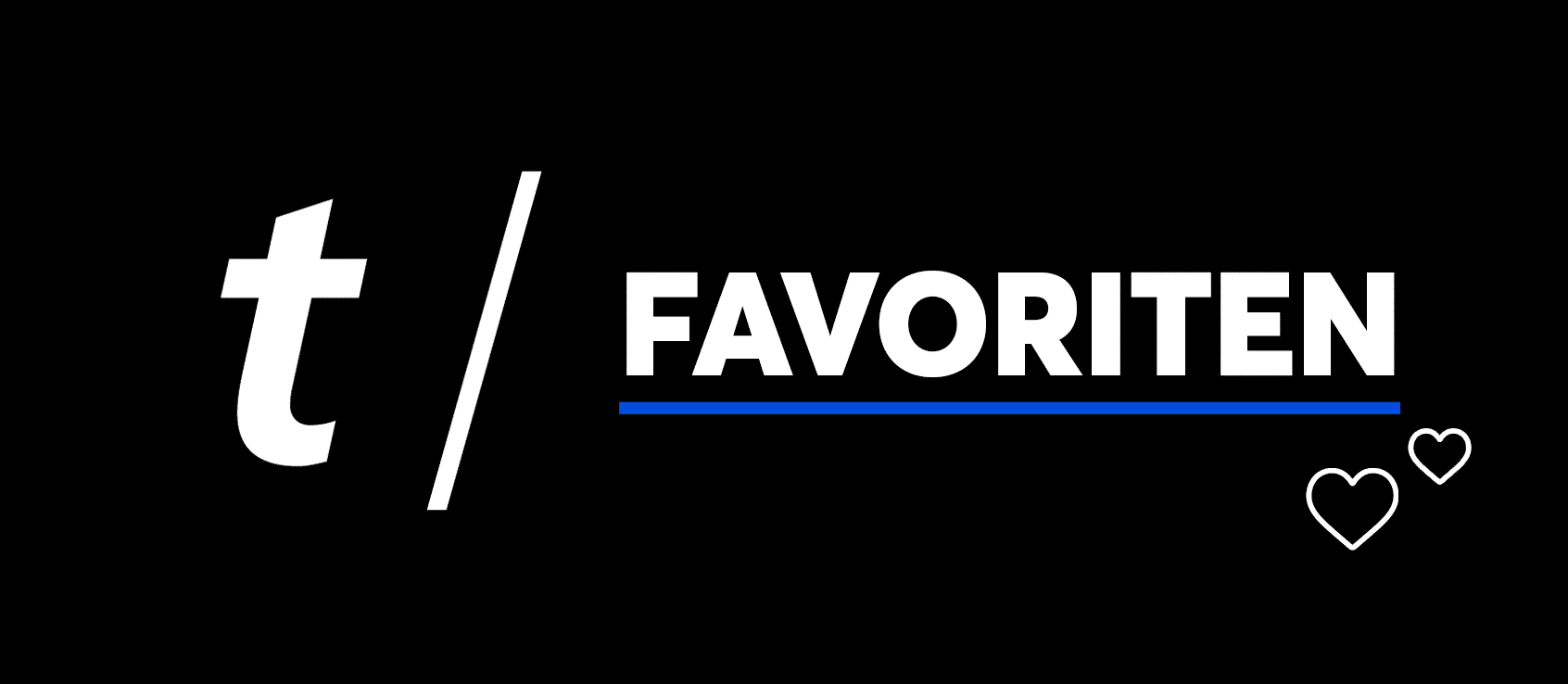 Markiere deine Lieblinge als Favoriten